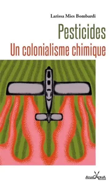 pesticides colonialisme chimique couverture